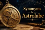 synonyms for astrolabe
