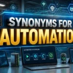 Synonyms for Automation