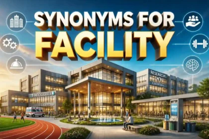 synonyms for facility