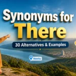 Synonyms for There