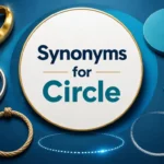 Synonyms for Circle