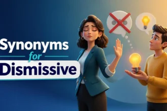 Synonyms for Dismissive