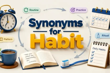 Synonyms for Habit