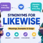 Synonyms for Likewise