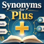Synonyms for Plus