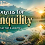 Synonyms for Tranquility